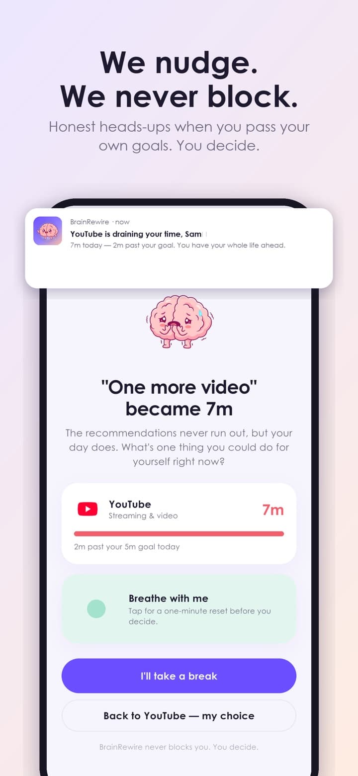 BrainRewire screenshot: We nudge, we never block